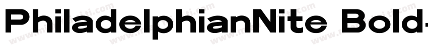 PhiladelphianNite Bold字体转换